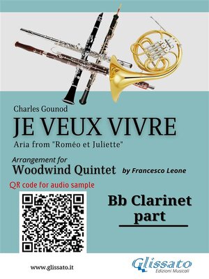 cover image of Bb Clarinet part of "Je veux vivre" for Woodwind Quintet